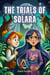 The Trials of Solara