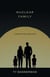 Nuclear Family - A Memoir of the Atomic West