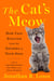 The Cat's Meow - How Cats Evolved from the Savanna to Your Sofa