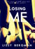 Losing Me