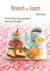 Le Petit Livre de - Brunch et lunch