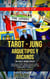 Tarot - Jung: Arquetipos y Arcanos Un Viaje Arquetípico - Metafisica Moderna y el Poder del YO SOY: Reprograma Tu Mente, #1