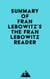 Summary of Fran Lebowitz's The Fran Lebowitz Reader
