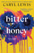 Bitter Honey