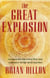 The Great Explosion - Gunpowder, the Great War, and a Disaster on the Kent Marshes