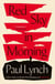 Red Sky in Morning - author of the 2023 Booker Prize-Winning novel Prophet Song