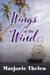 Wings of the Wind, A Historical Romance Set in Galveston, Texas 1850