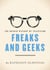 Freaks And Geeks - The Untold History of Television