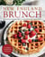 New England Brunch - Seasonal Midday Meals for Leisurely Weekends