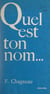 Quel est ton nom...