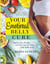 Your Emotional Belly Cure
