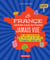 La France comme vous ne l'avez jamais vue. Un atlas surprenant pour découvrir ce que vous n'imaginiez même pas !