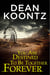 You Are Destined To Be Together Forever [an Odd Thomas short story]