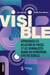 Visible - Apprivoiser les médias en tant que petite entreprise