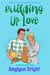 Building Up Love: Bennett Family Book 2 - Bennett Family, #2