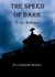 The Speed of Dark - The Londum Series, #3