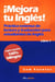 ¡Mejora tu inglés! #1 Práctica extensa de lectura y traducción para estudiantes de inglés - ¡Mejora tu inglés!, #1