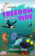 Freedom with the Tide - Sea Series, #3