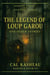 The Legend of the Loup Garou and other Stories