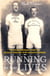 Running For Their Lives - The Extraordinary Story of Britain’s Greatest Ever Distance Runners