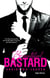 Beautiful Bastard - Version française - Version Française