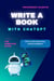 Write a Book With ChatGPT