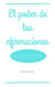 El poder de las afirmaciones
