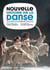 Nouvelle Histoire de la danse en Occident - De la Préhistoire à nos jours