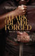 Dark Blade Forged - The Dark Blade Trilogy, #1
