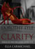 Dorothy Lyle In Clarity - The Miracles and Millions Saga, #5