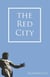 The Red City