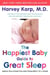 The Happiest Baby Guide to Great Sleep - Simple Solutions for Kids from Birth to 5 Years