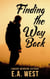 Finding the Way Back