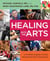 Healing with the Arts - A 12-Week Program to Heal Yourself and Your Community