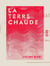 La Terre chaude - Scènes de mœurs mexicaines