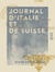 Journal d'Italie et de Suisse - 1789