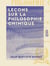 Leçons sur la philosophie chimique - Professées au Collège de France