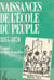 Naissances de l'école du peuple : 1815-1870