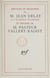 Discours de réception de M. Jean Delay à l'Académie française - Et réponse de M. Pasteur Vallery-Radot : 21 janvier 1960