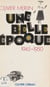Une belle époque : 1945-1950