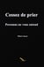 Cessez de prier - Personne ne vous entend