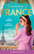 Dreaming Of... France - The Husband She Never Knew / The Parisian Playboy / Reunited...in Paris!