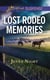 Lost Rodeo Memories