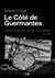 Le Côté de Guermantes - À la recherche du temps perdu, tome 3