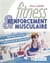 Fitness et renforcement musculaire - Répertoire technique - Enchaînement de mouvements