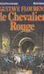 Gustave Flourens, le chevalier rouge