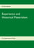 Experience and Historical Materialism - Five Argumentative Essays