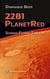 2281 - Planet Red - Science-Fiction-Thriller