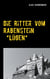 Die Ritter vom Rabenstein - Lügen