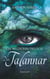 Das Talannar - Die Wildsohn-Trilogie, Band 1